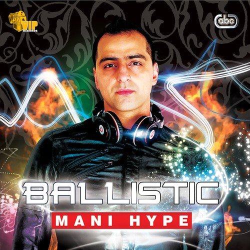 Mani Hype Tappe - Mani Hype