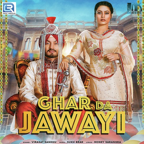 Ghar Da Jawayi - Virasat Sandhu