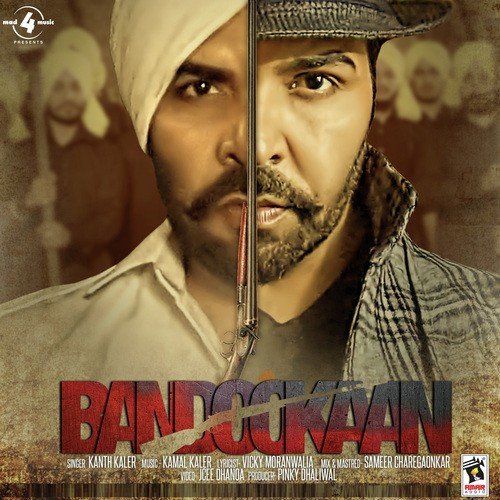 Bandookaan - Kanth Kaler