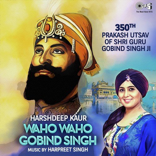 Waho Waho Gobind Singh - Shri Krishan Lal