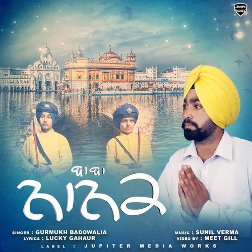 Baba Nanak - Gurmukh Badowalia