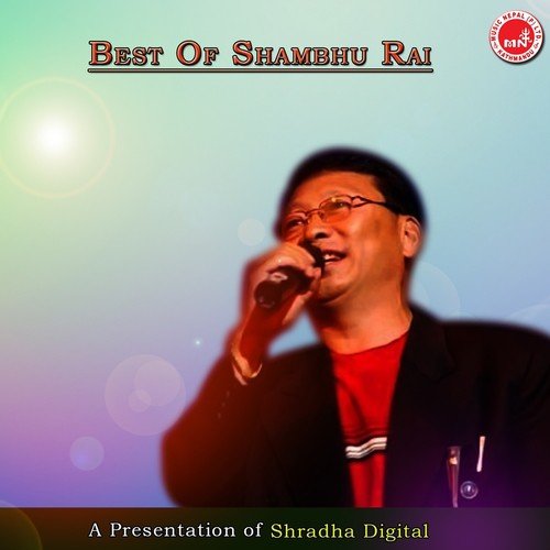Rangi Changi Phool - Shambhu Rai