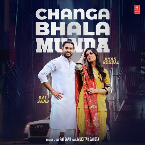Changa Bhala Munda - M-Waqs, Vee