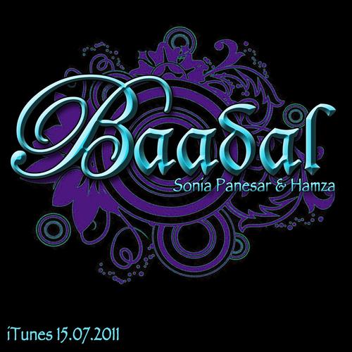 Baadal (feat. Hamza) - Sonia Panesar