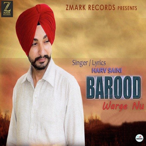 Barood Warge Nu - Harv Saini