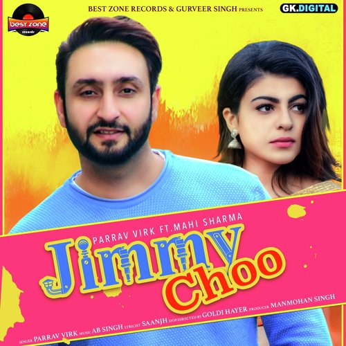 Jimmy Choo - Aman Jhajj