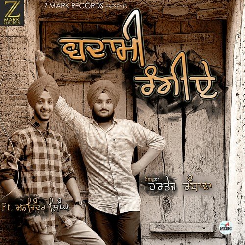 Badami Rangi Ye - Hartej Randhawa