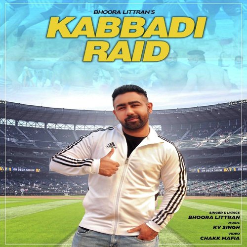 Kabaddi Raid - Bhoora Littaran, KV Singh