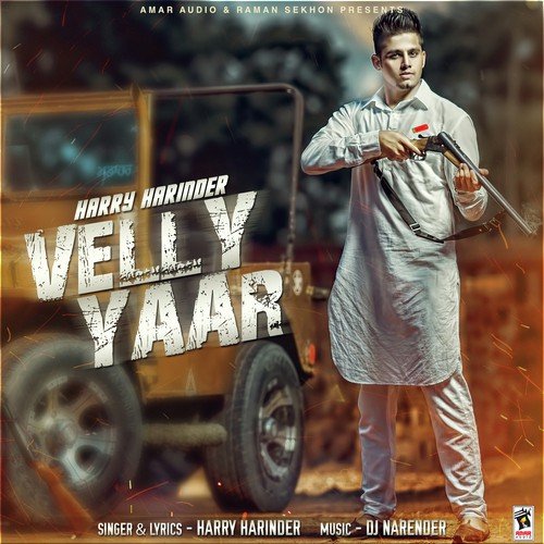Velly Yaar - Bhoora Littaran, KV Singh
