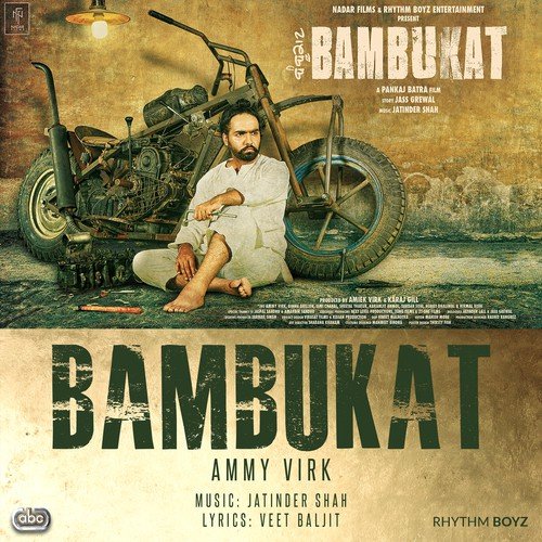 Bambukat - Ammy Virk, Jatinder Shah