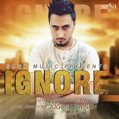Ignore - Goni Singh, Anurag