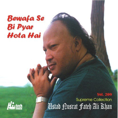 Bewafa Se Bi Pyar Hota Hai - Nusrat Fateh Ali Khan