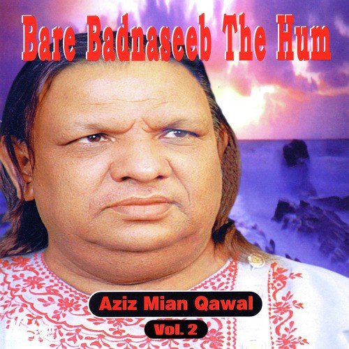 Agar Tum Na Hote - Aziz Mian