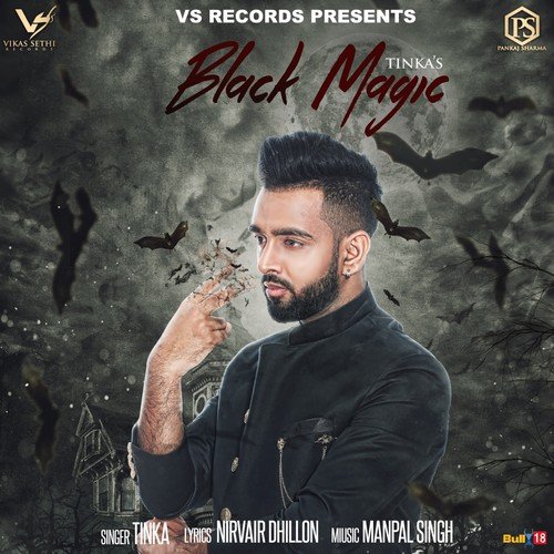 Black Magic - Tinka, Manpal Singh