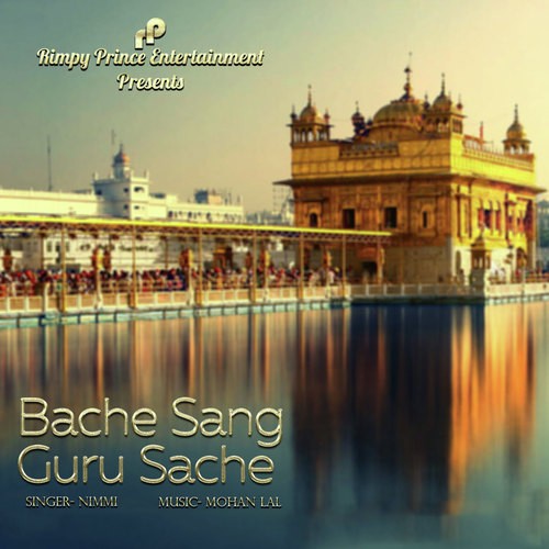 Bache Sang Guru Sache - Nimmi