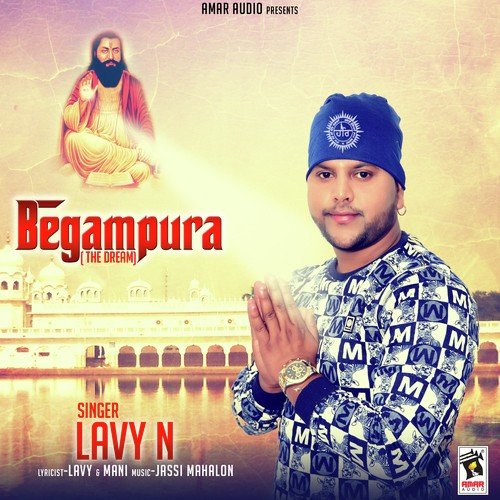 Begampura (The Dream) - Lavy N