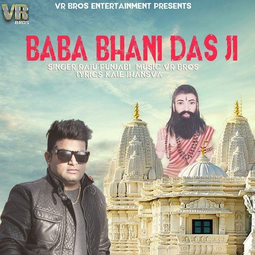 Baba Bhani Das Ji - Raju Punjabi