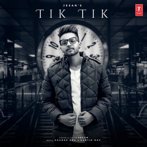 Tik Tik - Preet Hundal