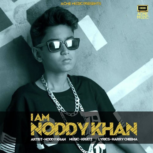I Am Noddy Khan - Preet Hundal