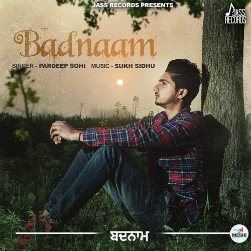 Badnaam - Pardeep Sohi