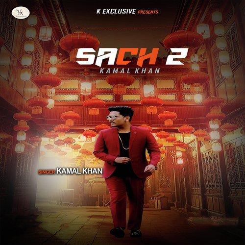 Sach 2 - Kamal Khan