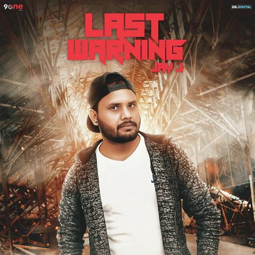 Last Warning - Paul G, Gangis Khan, Deep Jandu