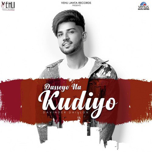 Dasseyo Na Kudiyo - Harjas Dhillon