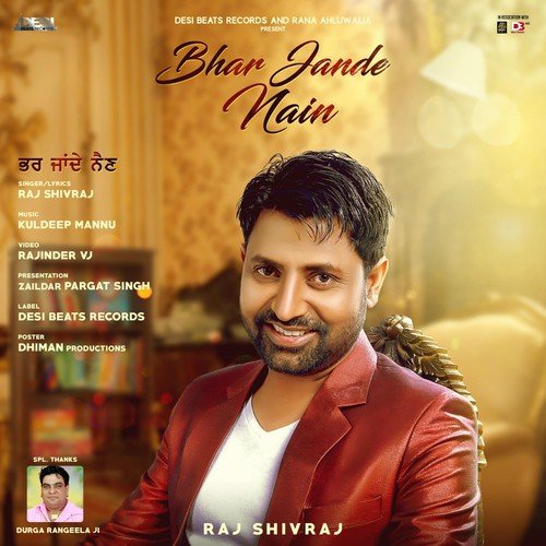 Bhar Jande Nain - Raj Shivraj