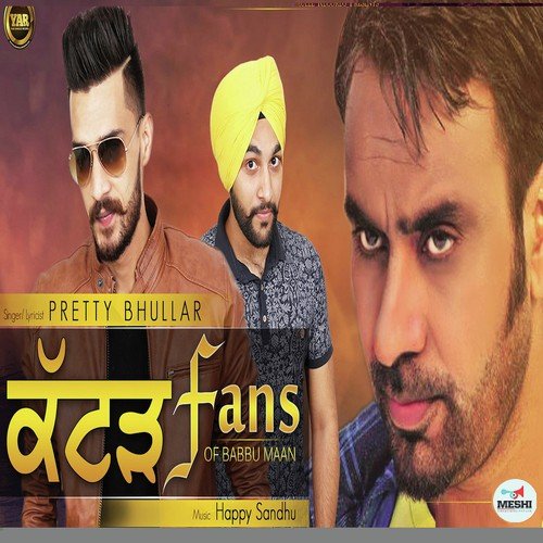 Katad Fans Of Babu Maan - Pretty Bhullar