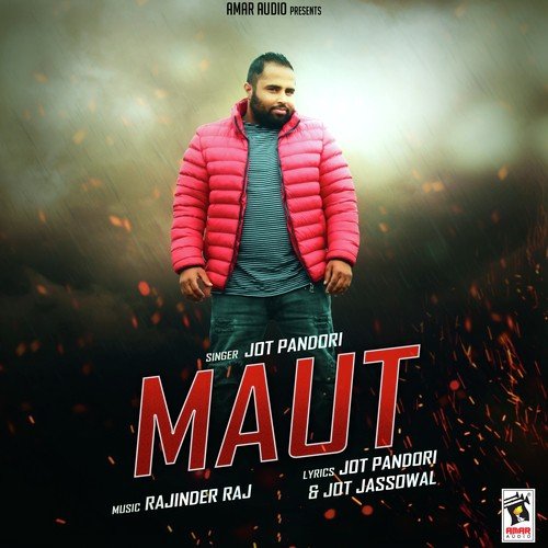 Maut - Jot Pandori