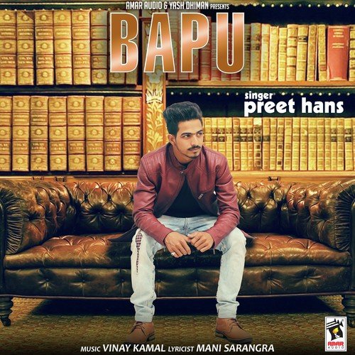 Bapu - Preet Hans