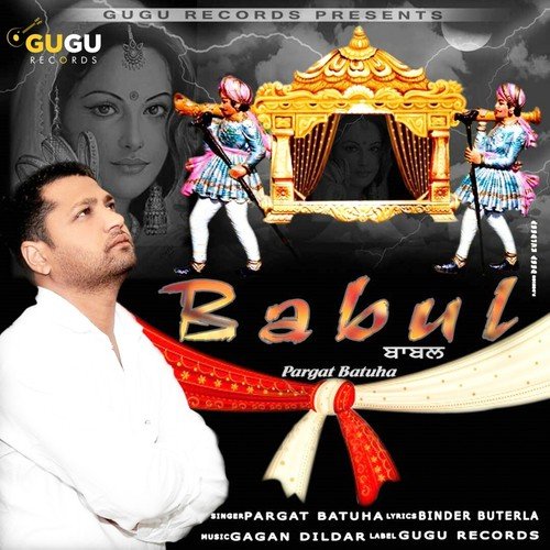 Babul - Pargat Batuha