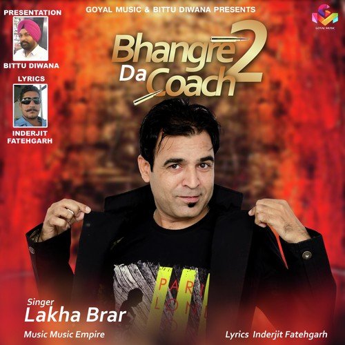 Bhangre Da Coach 2 - Lakha Brar