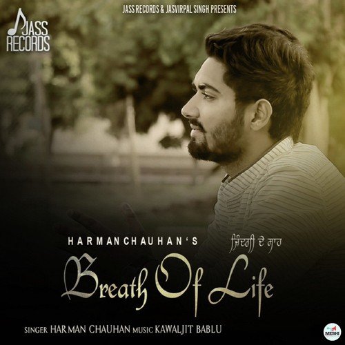 Breath Of Life - Harman Chauhan