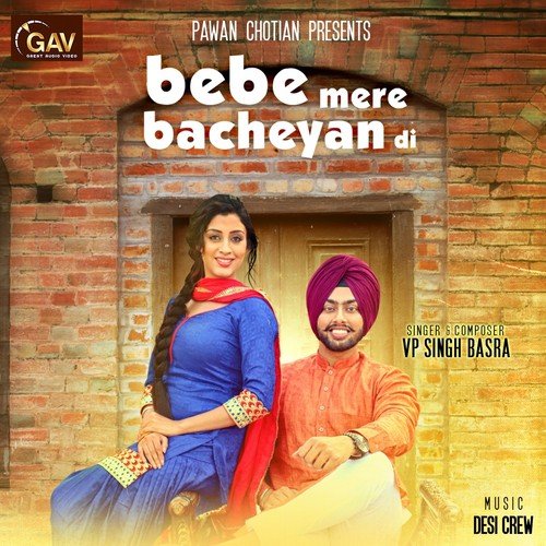 Bebe Mere Bacheyan Di - V. P. Singh Basra