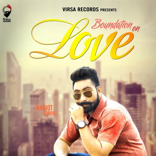 Boundation On Love - Navjot Guraya