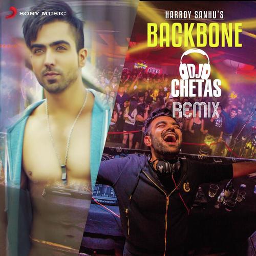 Backbone (DJ Chetas Remix) - Harrdy Sandhu, Dj Chetas