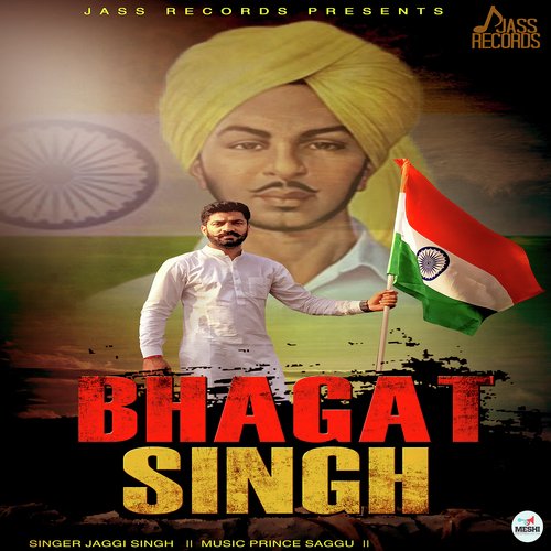 Bhagat Singh - Jaggi Singh