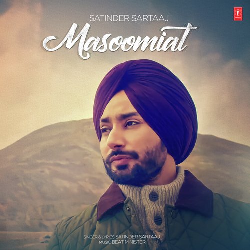 Masoomiat - Satinder Sartaaj, Dee Ajayi