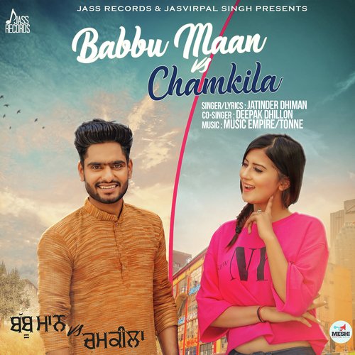 Babbu Maan vs Chamkila - Jatinder Dhiman, Deepak Dhillon