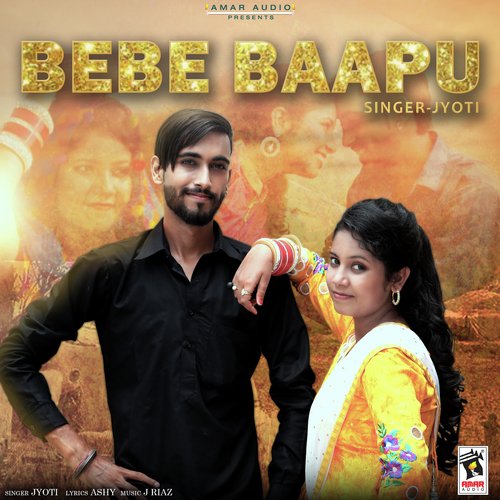 Bebe Baapu - Jyoti