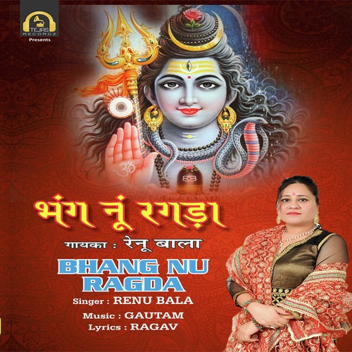 Bhang Nu Ragda - Renu Bala, Renu Bala