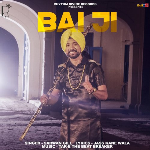 Bai Ji - Sarwan Gill