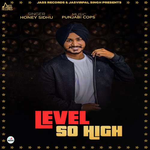 Level So High - Karam Bajwa, Gangis Khan