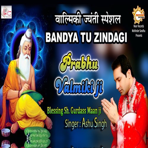Bandya Tu Zindagi - Ashu Singh