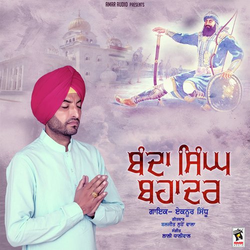Banda Singh Bahadur - Eknoor Sidhu