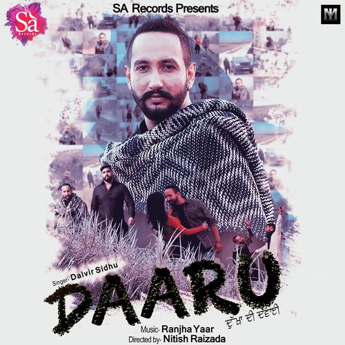 Daaru - Sarthi K, Sharan Kaur