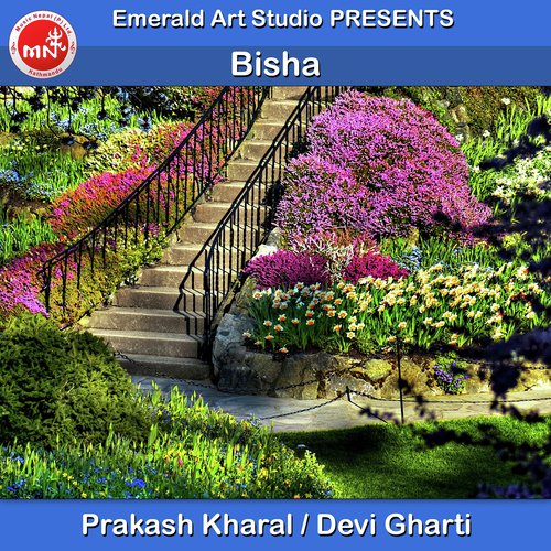 Bisha - Prakash Kharal, Devi Gharti