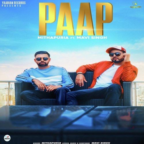 Paap - Aman Dhillon, Ashish Sardana