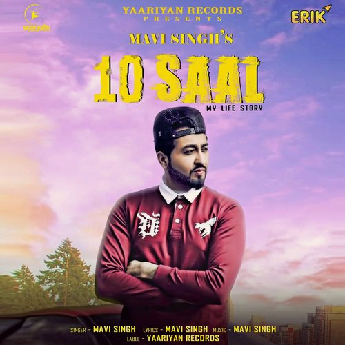 10 Saal - Aman Dhillon, Ashish Sardana